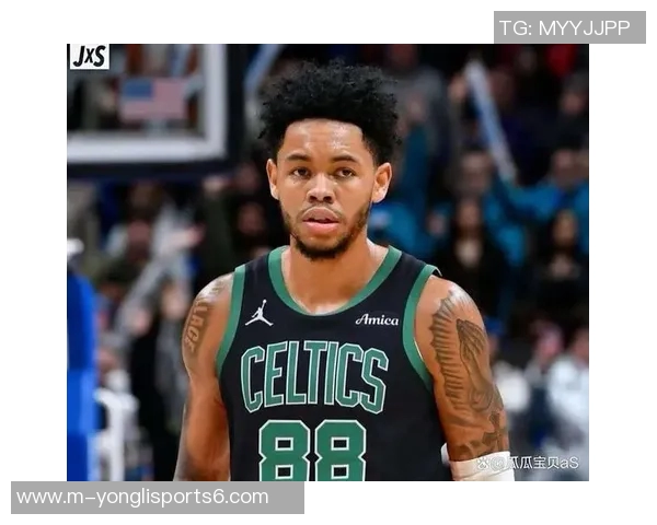 凯尔特人交易霍勒迪换来安芬尼新组合引发球迷热议